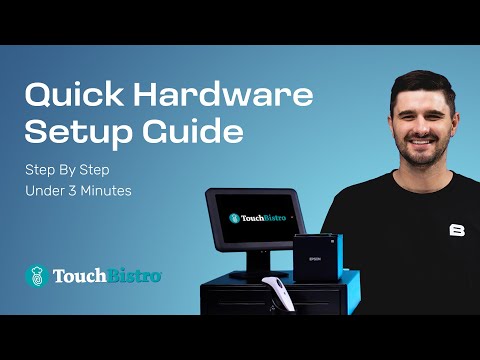 Touch Bistro POS Hardware Setup |How To Connect Your Printer, Cash Drawer & Barcode Scanner